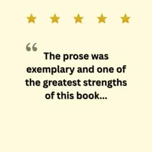 Quote from BookLife Prize 2020 praising the exemplary prose of The Will of Heaven by Debbie Ethell.